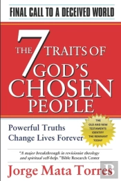 The 7 Traits Of God'S Chosen People