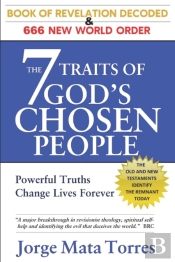 The 7 Traits Of God'S Chosen People