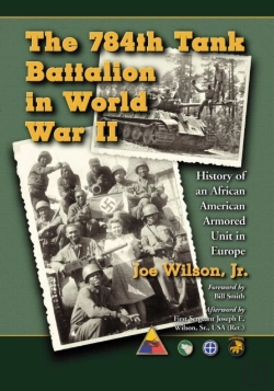 Bertrand.pt - The 784th Tank Battalion In World War Ii