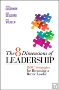 Bertrand.pt - The 8 Dimensions Of Leadership: Disc Strategies For Becoming A Better Leader