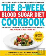 The 8-Week Blood Sugar Diet Cookbook