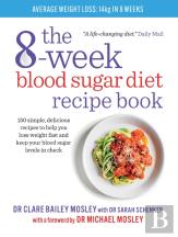 The 8-Week Blood Sugar Diet Recipe Book