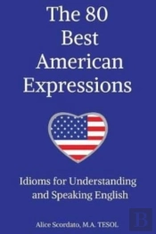 The 80 Best American Expressions