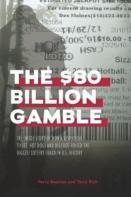 The $80 Billion Gamble