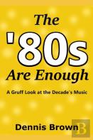 The '80s Are Enough