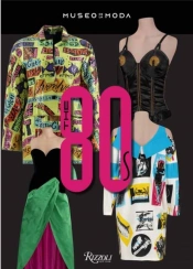 The 80s: Fashion'S Boldest, Most Glamorous Decade