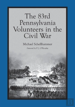 Bertrand.pt - The 83rd Pennsylvania Volunteers In The Civil War