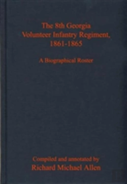 Bertrand.pt - The 8th Georgia Volunteer Infantry Regiment, 1861-1865
