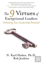 The 9 Virtues Of Exceptional Leaders