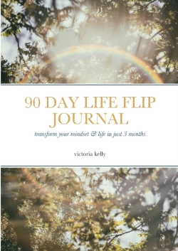 Bertrand.pt - The 90 Day Life Flip Journal: Transform