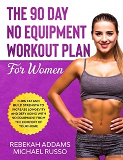 Bertrand.pt - The 90 Day No Equipment Workout Plan For Women