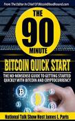 The 90 Minute Bitcoin Quick Start