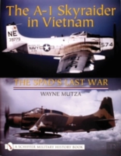 Bertrand.pt - The A-1 Skyraider In Vietnam