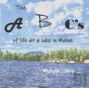 The A, B, C'S Of Life At A Lake In Maine