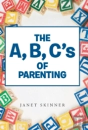 The A, B, C'S Of Parenting