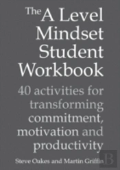 The A Level Mindset Student Workbook