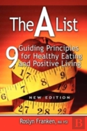 The A List: 9 Guiding Principles For Hea