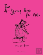 The A-String Book For Viola