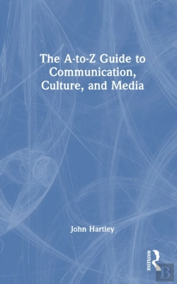 Bertrand.pt - The A-To-Z Guide To Communication, Culture, And Media
