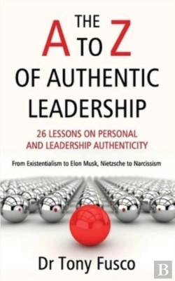 Bertrand.pt - The A To Z Of Authentic Leadership