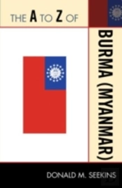 The A To Z Of Burma (Myanmar)