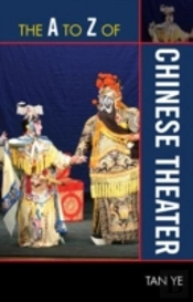 The A To Z Of Chinese Theater