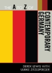 The A To Z Of Contemporary Germany