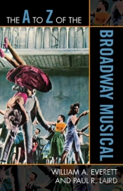 The A To Z Of The Broadway Musical