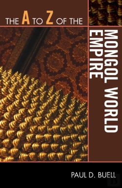 Bertrand.pt - The A To Z Of The Mongol World Empire