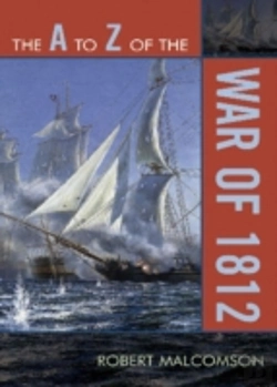 Bertrand.pt - The A To Z Of The War Of 1812
