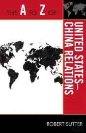 The A To Z Of United States-China Relations
