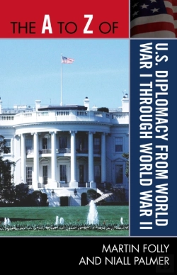 Bertrand.pt - The A To Z Of U.S. Diplomacy From World War I Through World War Ii