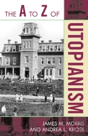 The A To Z Of Utopianism