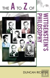 The A To Z Of Wittgenstein'S Philosophy