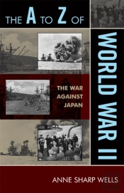 The A To Z Of World War Ii