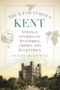 Bertrand.pt - The A-Z Of Curious Kent