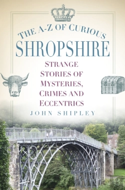 Bertrand.pt - The A-Z Of Curious Shropshire