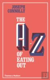 The A-Z Of Eating Out