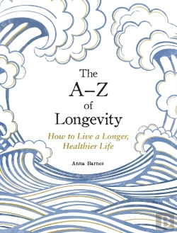 Bertrand.pt - The A-Z Of Longevity