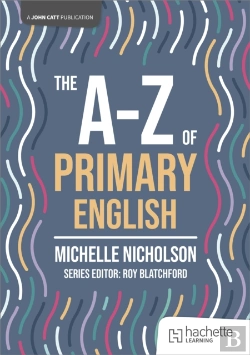Bertrand.pt - The A-Z Of Primary English