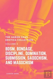The Aaron Sans Erotica Collection Volume 3