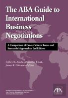 The Aba Guide To International Business Negotiations