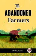 The Abandoned Farmers