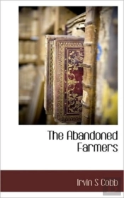 The Abandoned Farmers