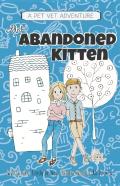 The Abandoned Kitten, The Pet Vet Series Book #1