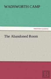 The Abandoned Room
