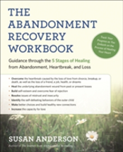 The Abandonment Recovery Workbook