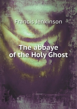 Bertrand.pt - The Abbaye Of The Holy Ghost