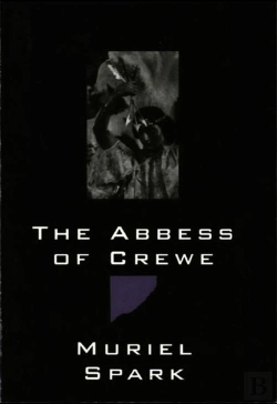 Bertrand.pt - The Abbess Of Crewe: A Modern Morality Tale