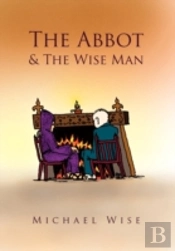 The Abbot & The Wise Man